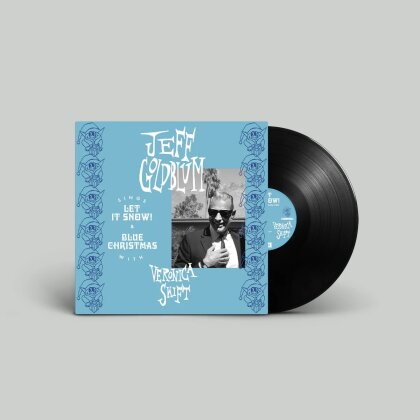 Jeff Goldblum, The Mildred Snitzer Orchestra feat. Veronica Swift - Let It Snow/Blue Christmas (Limited Edition, 7" Single)