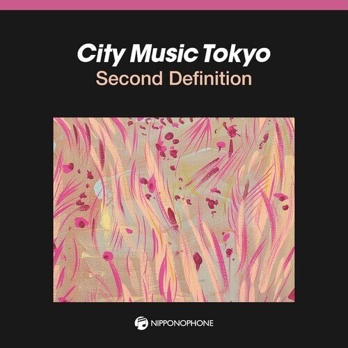 City Music Tokyo Second Definition Japan Edition, LP