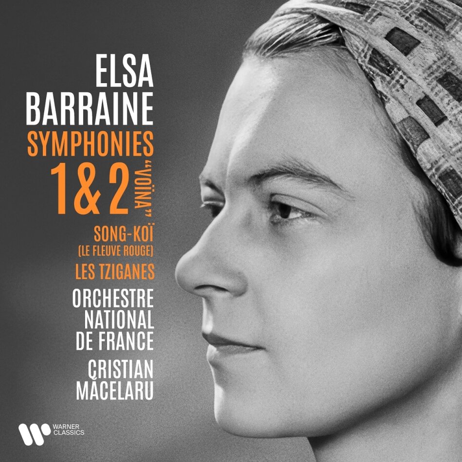 Elsa Barraine (1910-1999), Cristian Macelaru & L'Orchestre National de France - Sinfonien Nr.1&2, Song-Koi, Les Tziganes
