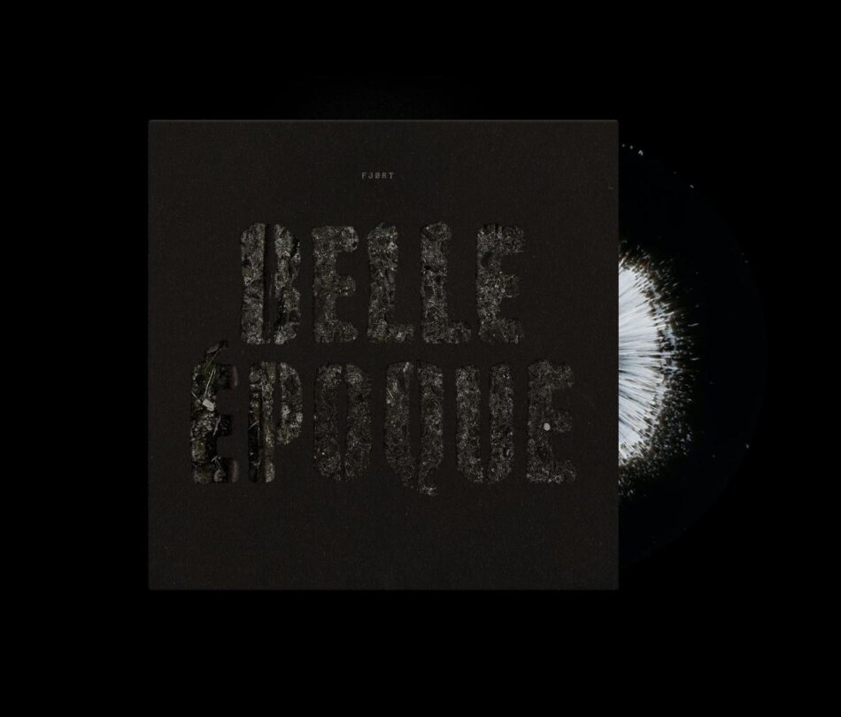 Fjort - Belle Époque Limited Edition, Black/White Splattered Vinyl, LP