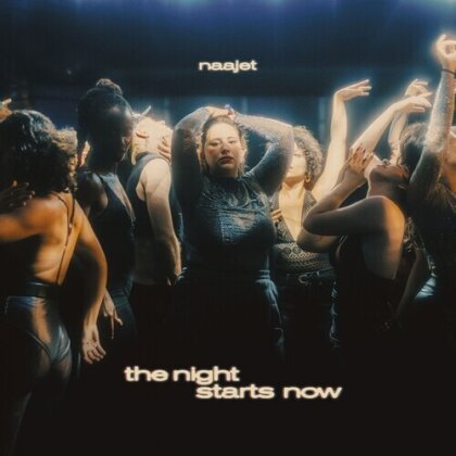 Naajet - The Night Starts Now (12" Maxi)