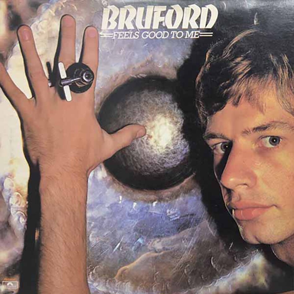 Bill Bruford - Feels Good To Me RSD 2026, LP