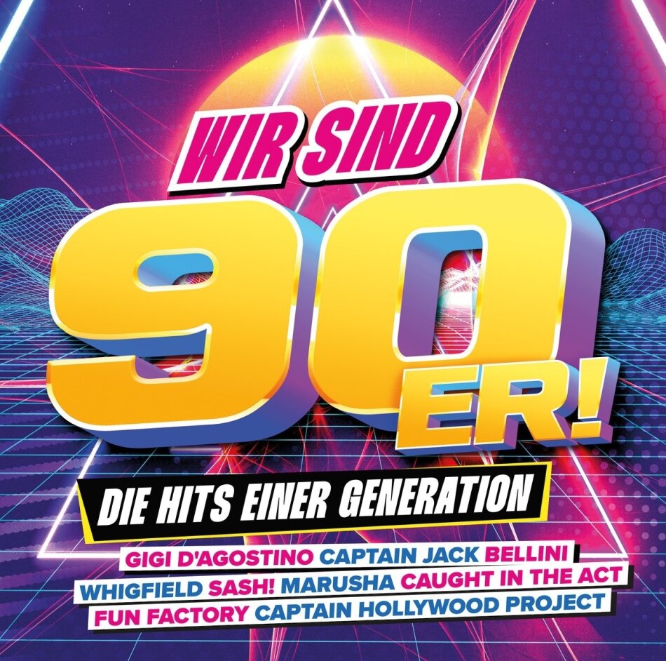 Wir Sind 90er! - Die Hits Einer Generation 2 CDs