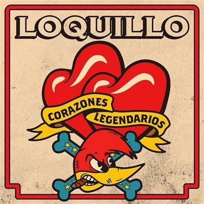 Loquillo - Corazones Legendarios 2025 Reissue, 2 LPs