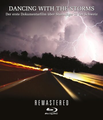 Dancing With The Storms (2009) (Remastered)