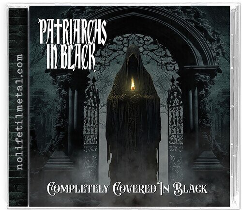 Patriarchs In Black - Completely Covered In Black Limited Edition