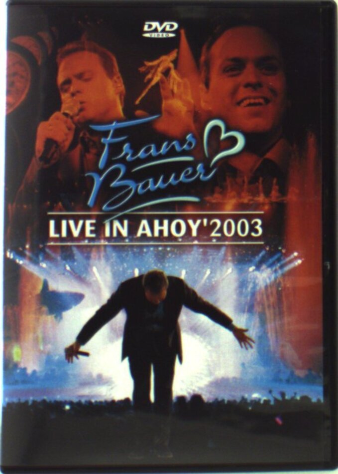 Frans Bauer - Live In Ahoy 2003