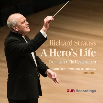 Singapore Symphony Orchestra, Richard Strauss (1864-1949) & Hans Graf - A Hero's Life - Don Juan, Ein Heldenleben