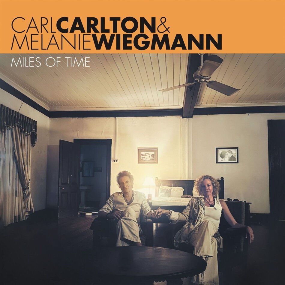 Carl Carlton & Melanie Wiegmann - Miles Of Time