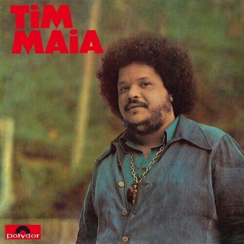 Tim Maia - 1973 2026 Reissue, Vampisoul, LP