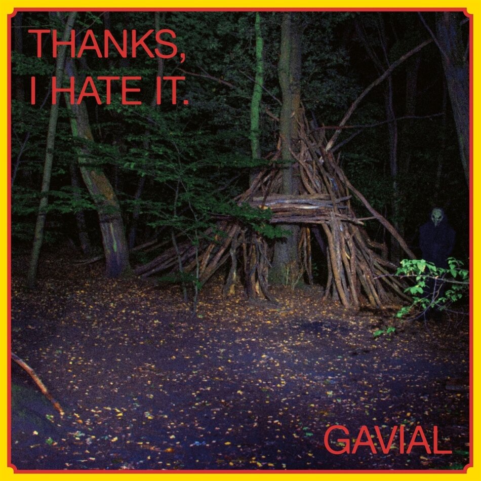 Gavial - Thanks, I Hate It LP + CD