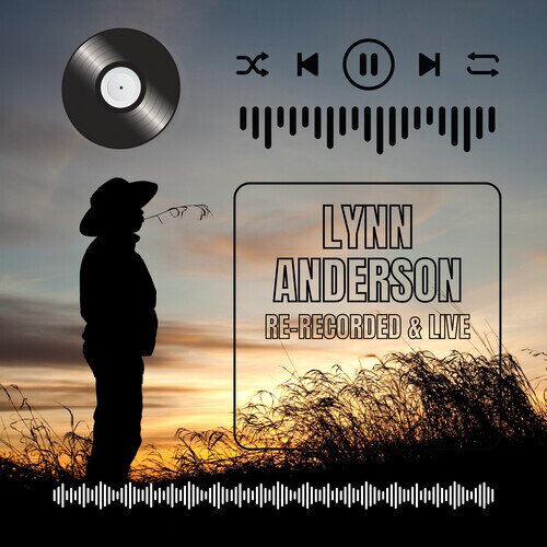 Lynn Anderson - Re-Recorded % Live CD-R, Manufactured On Demand