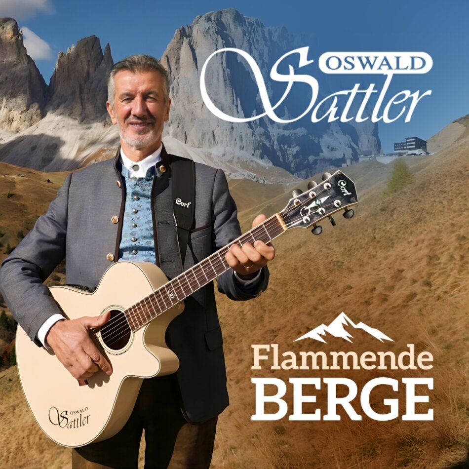 Oswald Sattler - Flammende Berge