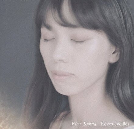 Rina Kurata - Rêves Éveillés Japan Edition
