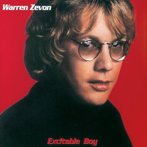 Warren Zevon - Excitable Boy 2025 Reissue, Rhino Reserve, LP