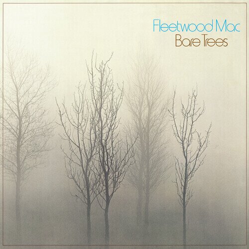 Fleetwood Mac - Bare Trees 2025 Reissue, Rhino Reserve, LP