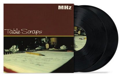 MHz (Copywrite, Rjd2, Camu Tao, Jakki) - Table Scraps (2026 Reissue, Table Scraps Records, LP)
