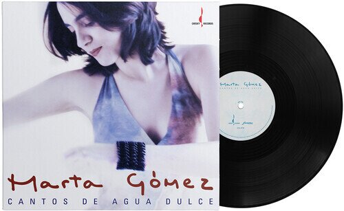 Marta Gomez - Cantos De Agua Dulce 2025 Reissue, Chesky, LP