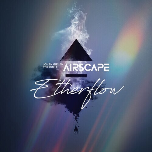 Airscape & Johan Gielen Presents Airscape - Etherflow 2026 Reissue