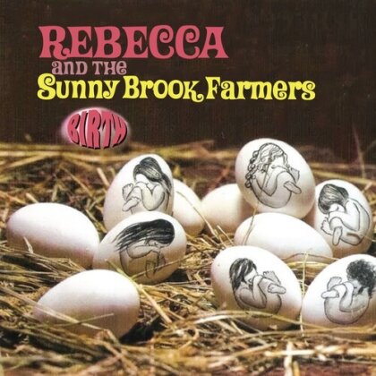 Rebecca & The Sunny Brook Farmers - Birth (Manufactured On Demand)