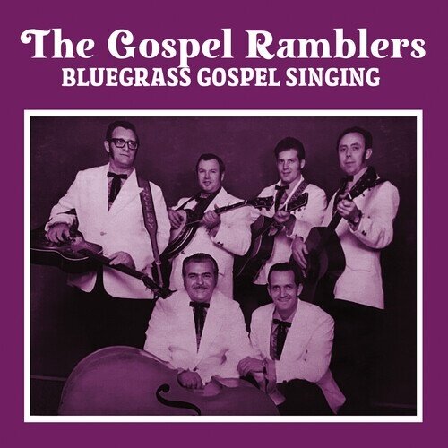 Gospel Ramblers - Bluegrass Gospel Singing Manufactured On Demand