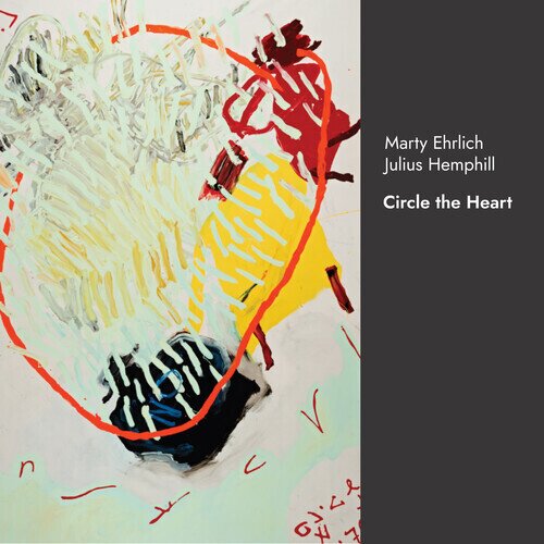 Marty Ehrlich - Circle The Heart