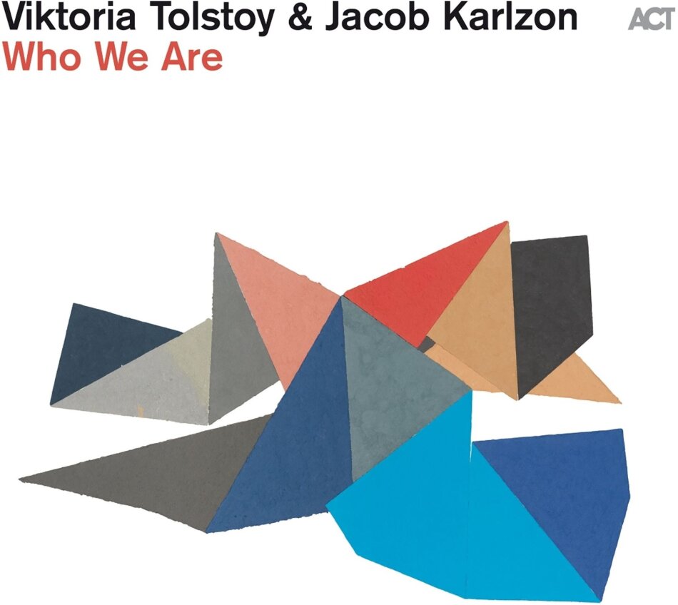 Viktoria Tolstoy & Jakob Karlzon - Who We Are
