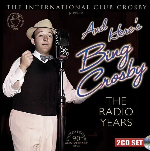 Bing Crosby - Here's Bing Crosby - The Radio Years Collector's Edition, Limited Edition, 2 CDs