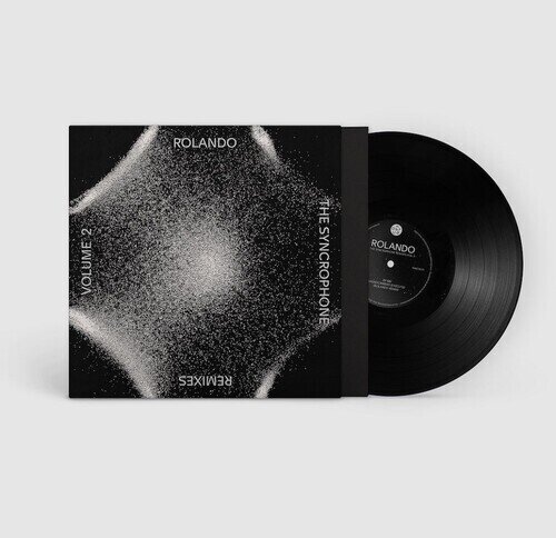 Rolando - Syncrophone Remixes Vol. 2 12" Maxi