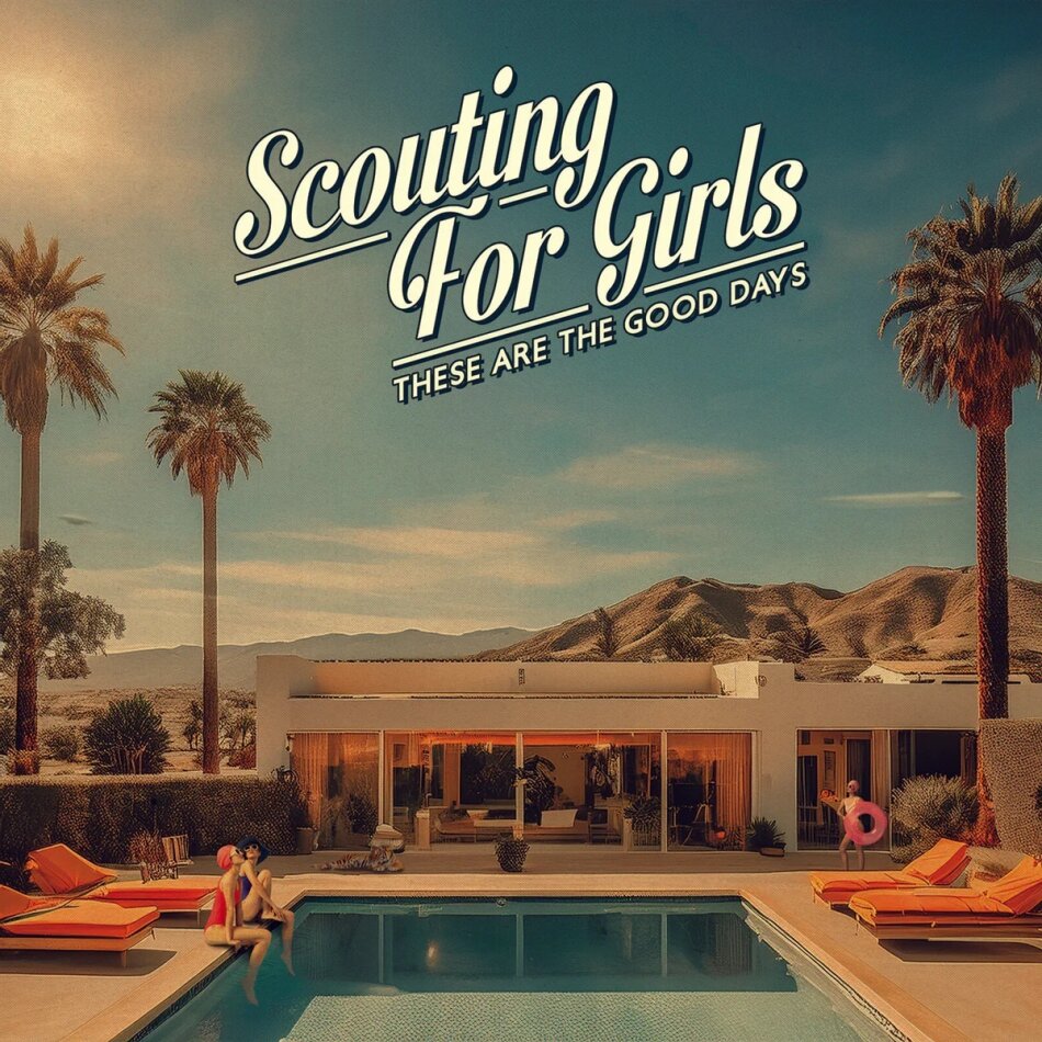 Scouting For Girls - These Are The Good Days LP