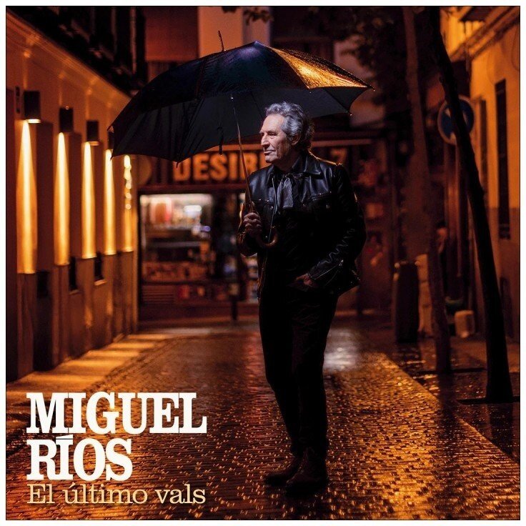 Miguel Rios - El último Vals LP