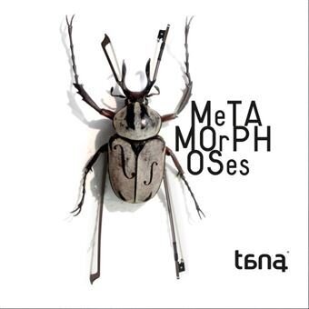 Tana Quartet - Metamorphoses