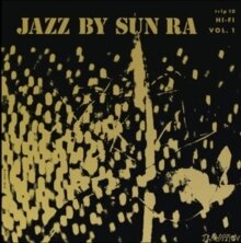 Sun Ra - Jazz By Sun Ra Vol. 1 2025 Reissue, LP