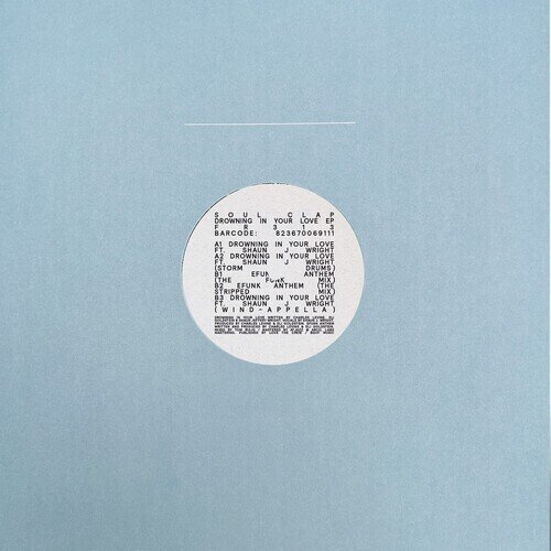 Soul Clap - Drowning In Your Love 12" Maxi