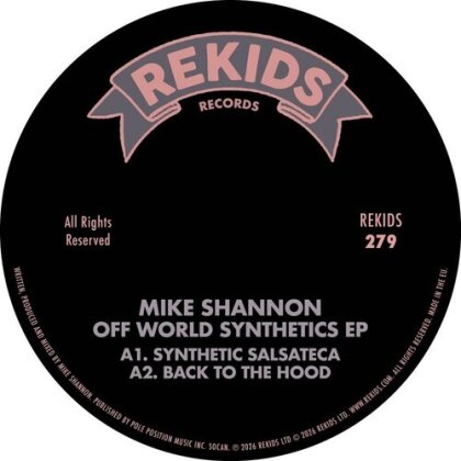 Mike Shannon - Off World Synthetics (12" Maxi)