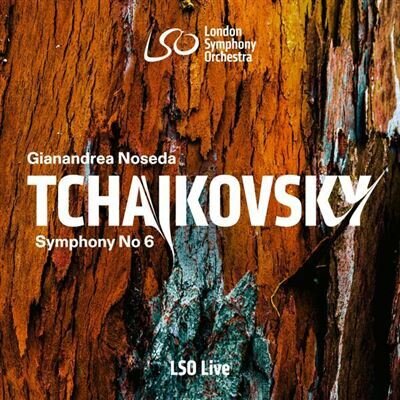 Peter Iljitsch Tschaikowsky (1840-1893), Gianandrea Noseda & London Symphony Orchestra - Symphony No. 6