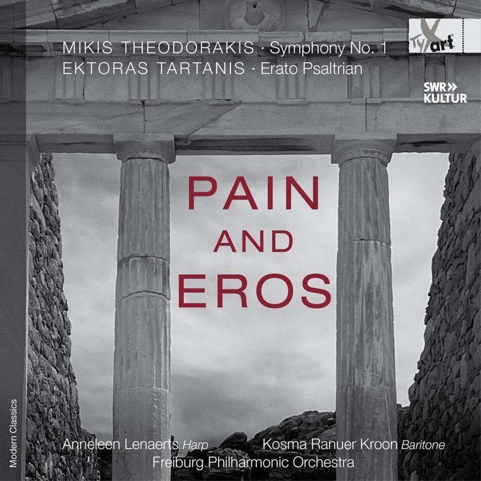 Mikis Theodorakis, Ektoras Tartanis, Kosma Ranuer Kroon, Anneleen Lenaerts & Freiburg Philharmonic Orchestra - Pain And Eros – Symphony No. 1, Erato Psaltrian