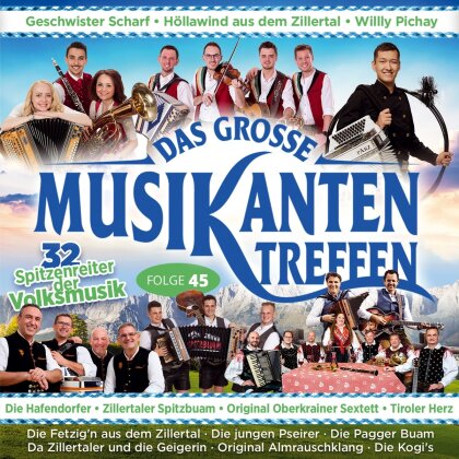 Das gro&szlig;e Musikantentreffen - Folge 45