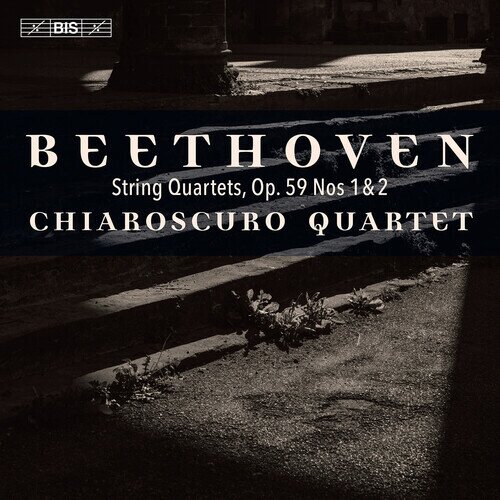 Chiaroscuro Quartet & Ludwig van Beethoven (1770-1827) - String Quartets Op. 59 Nos. 1-2 Hybrid SACD