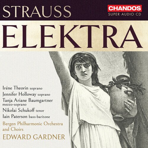 Soloists Of The Bergen Philharmonic Orchestra, Richard Strauss (1864-1949), Edward Gardner, Iréne Theorin, … - Elektra Hybrid SACD