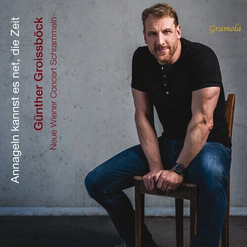 Günther Groissböck - Annageln Kannst Es Net Die Zeit