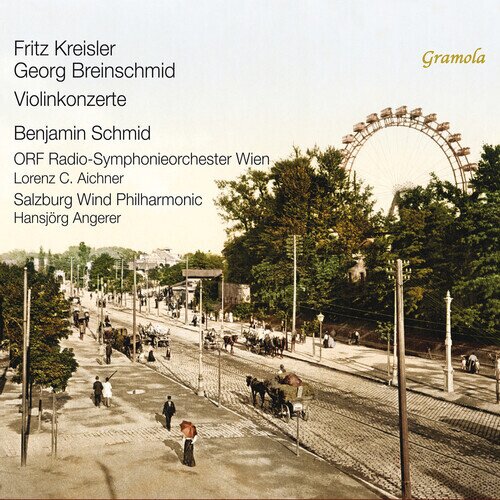 Fritz Kreisler (1875-1962), Lorenz C. Aichner, Hansjörg Angerer, ORF Radio-Symphonieorchester Wien, … - Violinkonzerte