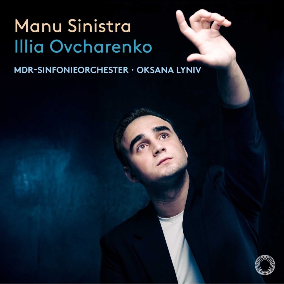 Sergei Bortkiewicz (1877-1952), Serge Prokofieff (1891-1953), Maurice Ravel (1875-1937), Oksana Lyniv, … - Manu Sinistra
