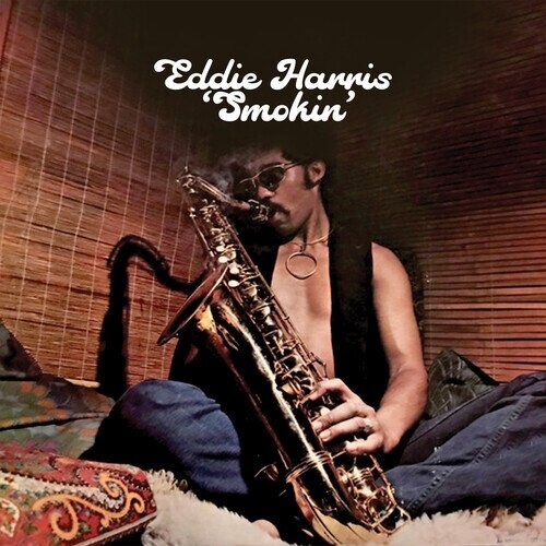 Eddie Harris - Smokin 2026 Reissue, CD-R, Manufactured On Demand