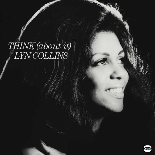 Lyn Collins - Think (About It) 2026 Reissue, Ace Records, LP