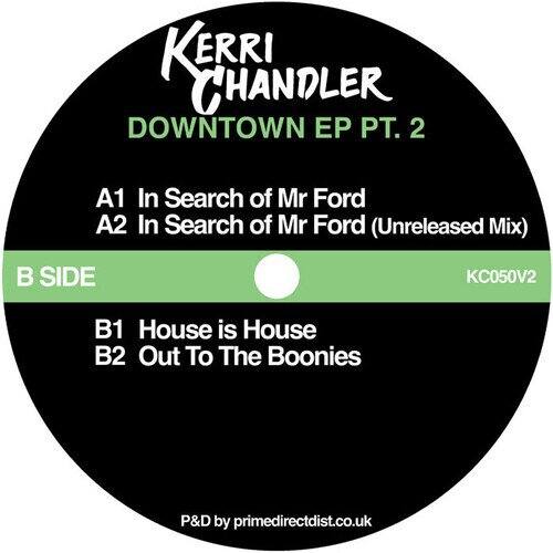 Kerri Chandler - Downtown Ep Pt. 2 12" Maxi