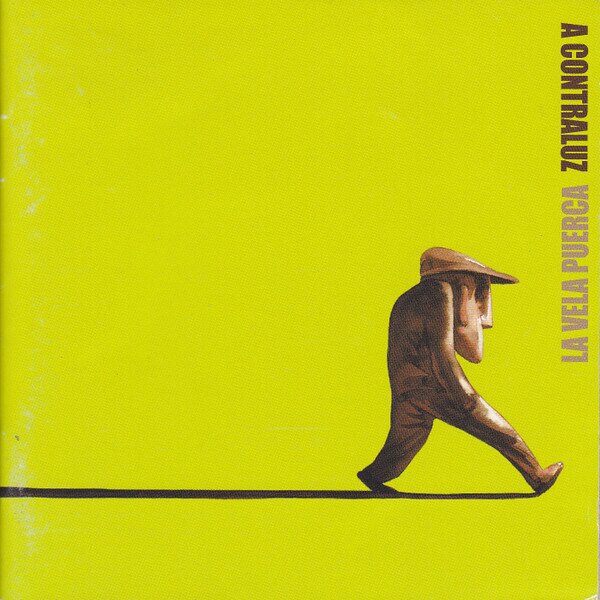 La Vela Puerca - A Contraluz 2025 Reissue, Polydor, 2 LPs