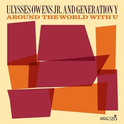 Ulysses Owens & Generation Y - Around The World With You