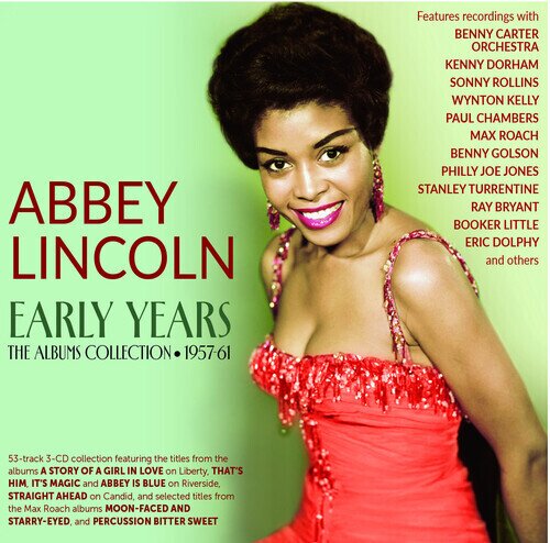 Abbey Lincoln - Early Years - The Albums Collection 1957-61 3 CDs