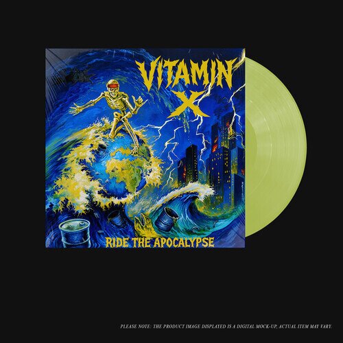 Vitamin X - Ride The Apocalypse Transparent Lime Vinyl, LP